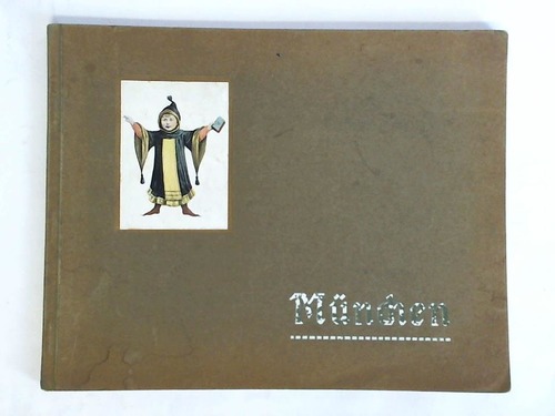 (Mnchen) - Album von Mnchen. Ein Album mit 48 Ansichten in hochfeiner farbiger Ausfhrung