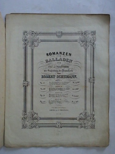 Schumann, Robert - Romanzen und Balladen fr eine Singstime mit Begleitung des Pianoforte - Loreley (von Wilhelmine Lorenz)