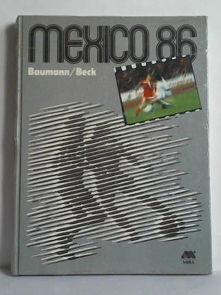 Baumann / Beck - Mexico 86