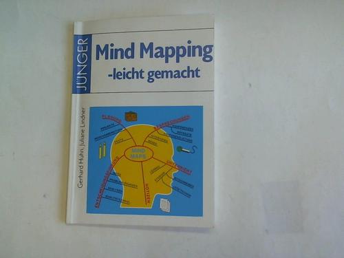 Huhn, Gerhard/ Lindner, Juliane - Mind Mapping - leicht gemacht