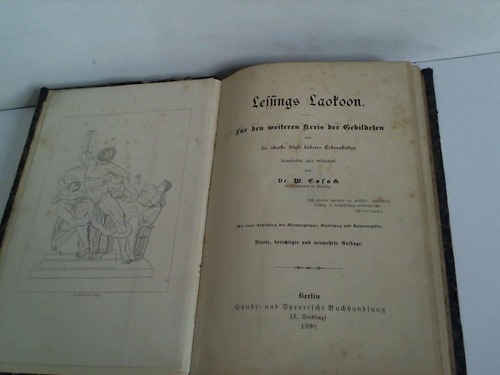 Colack, W. - Lessings Laokoon fr den weiteren Kreis der Gebildeten und die oberste Stufe hhere Lehranstalten