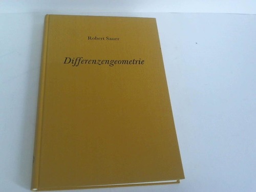 Sauer, Robert - Differenzgeometrie