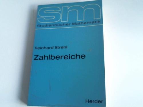 Strehl, Reinhard - Zahlbereiche
