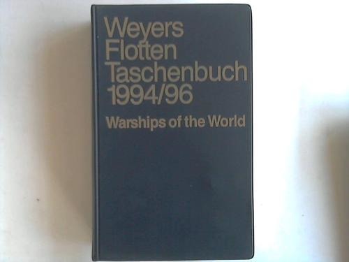 Weyer B./ Albrecht G. - Weyers Flottentaschenbuch 62. Jahrgang 1994/96
