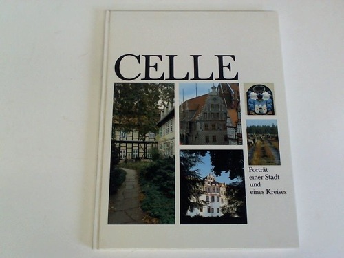 Celle - Celle. Portrt einer Stand und eines Kreises