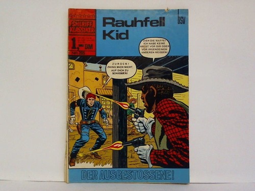 Rauhfell Kid - Sheriff Klassiker, Nr. 205: Der Ausgestossene!
