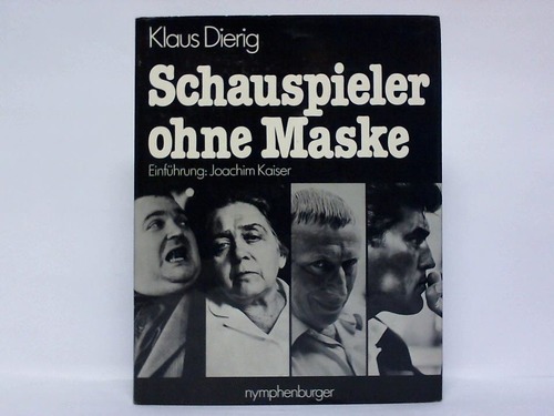 Dierig, Klaus - Schauspieler ohne Maske