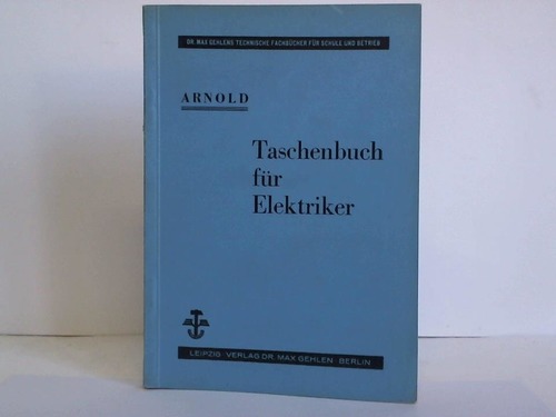 Arnold, R. - Taschenbuch fr Elektriker. Erweitertes Formel- und Tabellenbuch