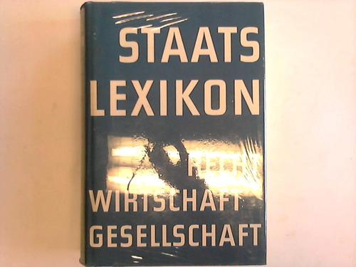 Grres-Gesllschaft (Hrsg.) - Staatslexikon. Recht, Wirtschaft, Gesellschaft. 3. Band: Erbschaftsteuer bis Harzburger Front
