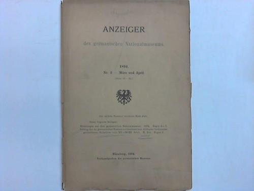 Anzeiger des germanischen Nationalmuseums - Katalog der im germanischen Museum vorhandenen zum Abdrucke bestimmten geschnittenen Holzstcke vom XV. - XVIII. Jahrhunderte