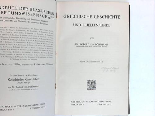 Phlmann, Robert von - Griechische Geschichte und Quellenkunde