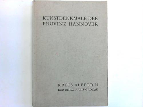 Alfeld - Jrgens, H./Ltgens, H. (Hrsg.) - Die Kunstdenkmale des Kreises Alfeld. II. Der ehemalige Kreis Gronau