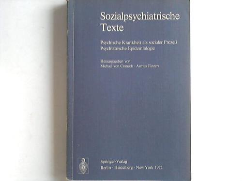 Cranach, M.v./Finzen, A. - Sozialpsychiatrische Texte. Psychische Krankheit als sozialer Proze. Psychiatrische Epidemiologie