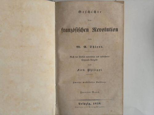 Thiers, M.A. - Geschichte der franzsischen Revolution. 2. Band