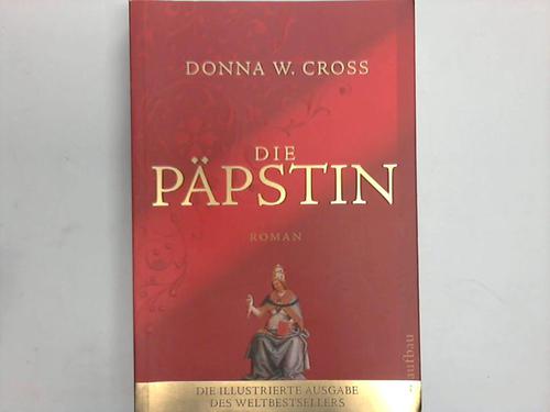 Cross, Donna W. - Die Ppstin. Roman