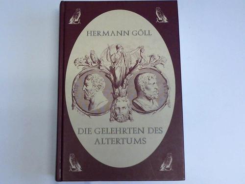 Gll, Hermann - Die Weisen und Gelehrten des Altertums