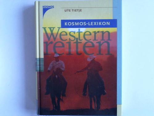 Tietje, Ute - Kosmos-Lexikon Westernreiten
