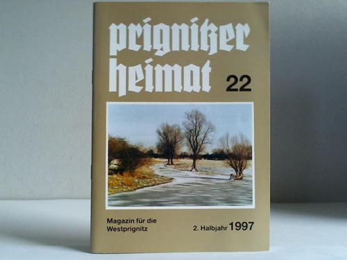 Prignitzer Heimat - Magazin fr die Westprignitz. 2. Halbjahr 1997, Heft 22