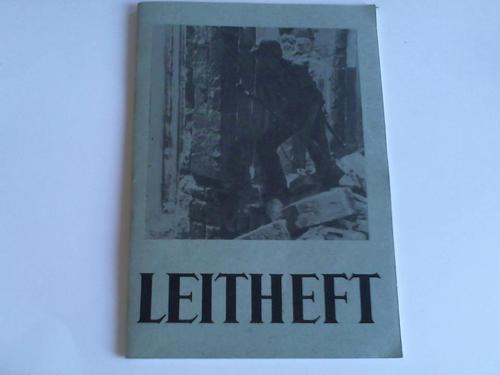 Kameradenkreis der ehem. Waffen-SS (Hrsg.) - Leitheft. Mitteilungsblatt des Kameradenkreises