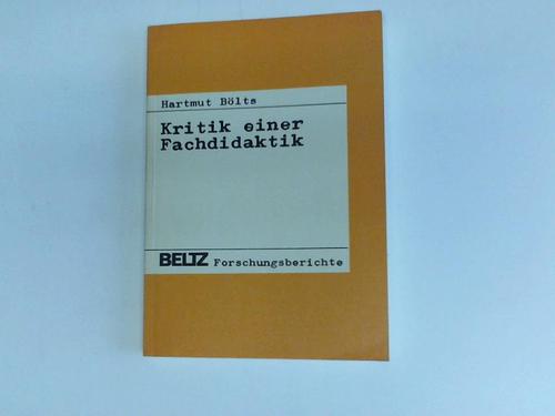Blts, Hartmut - Kritik einer Fachdidaktik