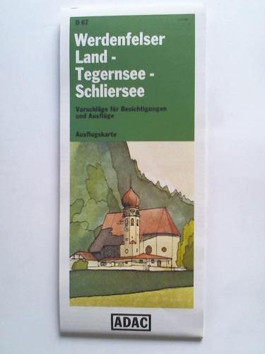 Ausflugskarte - Werdenfelser Land - Tegernsee - Schliersee. Vorschlge fr Besichtigungen und Ausflge. D 67