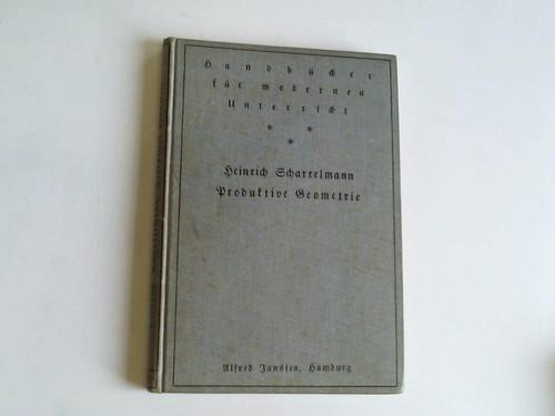Scharrelmann, Heinrich - Produktive Geometrie