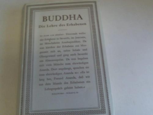 Dahlke, Paul/ Steinke-Tao Chn, Martin - Buddha. Die Lehre des Erhabenen
