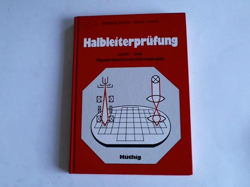 Schfer, Wolfgang/Terlecki, Georg - Halbleiterprfung. Licht- und Rasterelektronenmikroskopie