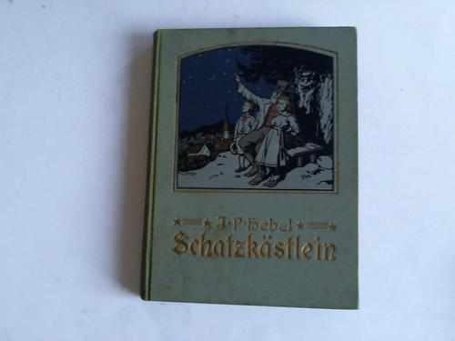 Hebel, J.P. - Schatzkstlein des Rheinischen Hausfreunds. In freier Auswahl fr die Jugend herausgegeben