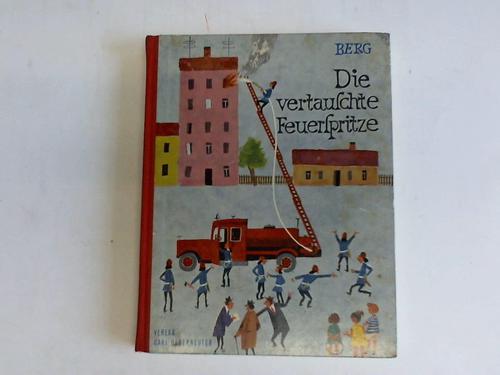 Die vertauschte Feuerspritze
