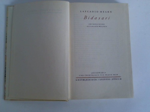 Hearn, Lafcadio - Bidasari. Erzhlungen aus allen Welten