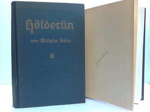 Bhm, Wilhelm - Hlderlin. 2 Bnde