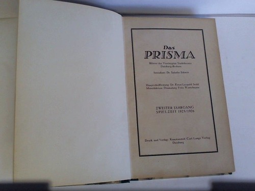 Stahl, Ernst Leopold - Das Prisma. Bltter der Vereinigten Stadttheater Duisburg - Bochum. Zweiter Jahrgang. Spielzeit 1925/1926