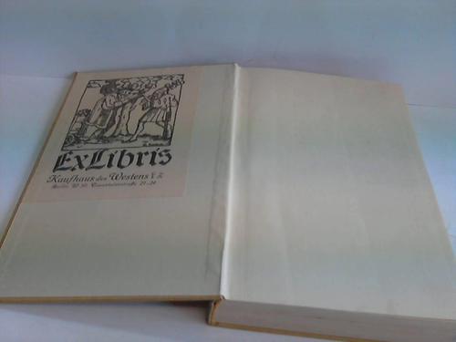 (Kaufhaus des Westens - Exlibris) - Jensen, Johannes V. - Die Stadien des Geistes. Zur Bestimmung des Gradus
