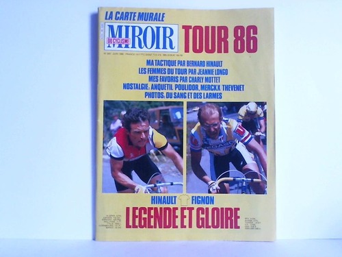 Miroir du Cyclisme - No. 383, Juin 1986: Miroir du Tour 86