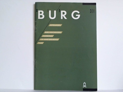 Burg, Die - Mitteilungen, Heft 3/91