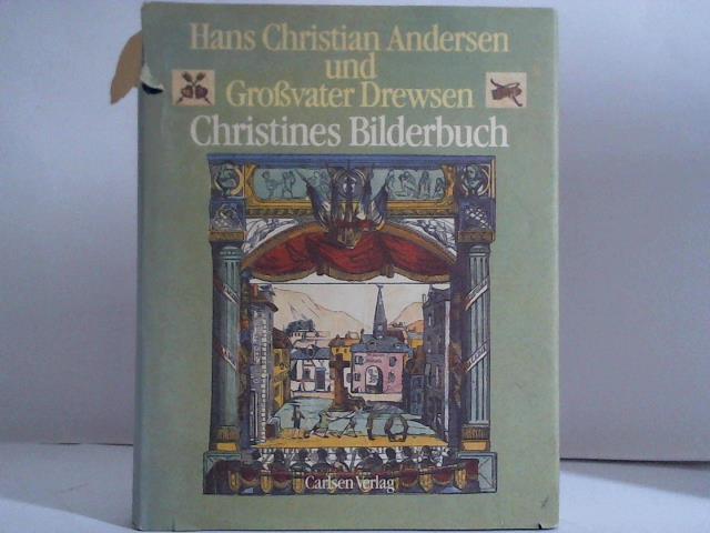 Dal, Erik (Hrsg.) - Hans Christian Andersen und Grovater Drewsen. Christines Bildbuch