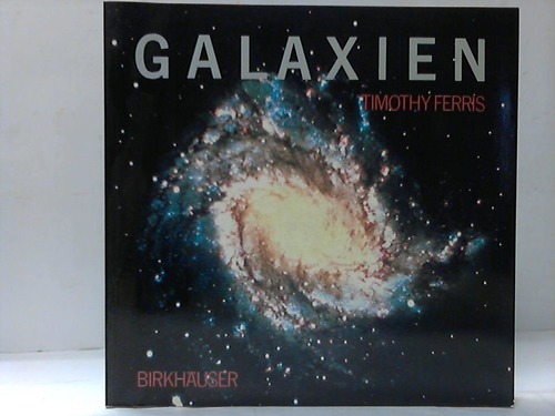 Ferris, Timothy - Galaxien