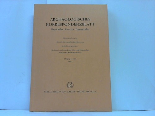 Rmisch-Germanisches Zentralmuseum (Hrsg.) - Archologisches Korrespondenzblatt. Urgeschichte, Rmerzeit, Frhmittelalter. Jahrgang 6, Heft 1