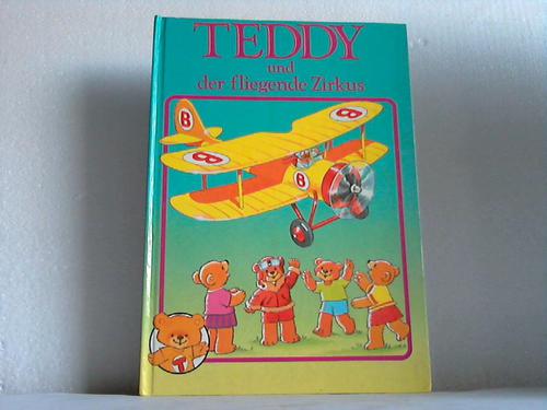 (Kinderbuch) - Teddy und der fliegende Zirkus