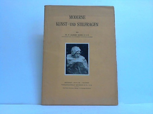 Kuhn, Albert - Moderne Kunst- und Stilfragen