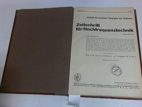 Zenneck, J./Mauz, E. (Hrsg.) - Zeitschrift fr Hochfrequenztechnik. Jahrbuch der drahtlosen Telegraphie und Telephonie. Band 38