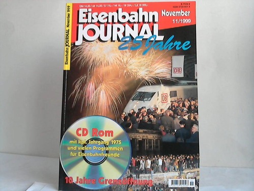 Eisenbahn Journal. November 11/1999 - 25 Jahre