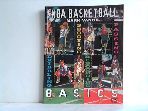 Vancil, Mark - NBA-Basketball basics