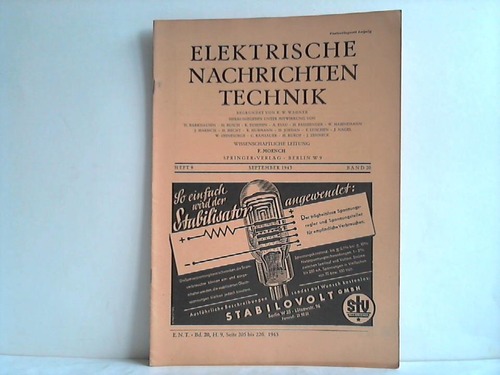 Barkhausen, H. / Busch, H. / Dohmen, K. / Zenneck, J. u.a. (Hrsg.) - Elektrische Nachrichten Technik. Band 20; Heft 9, September 1943