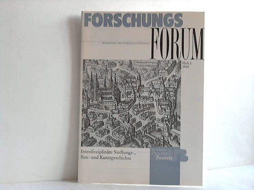 Forschungs-Forum - Berichte aus der Otto-Friedrich-Universitt Bamberg. Heft 1, 1989