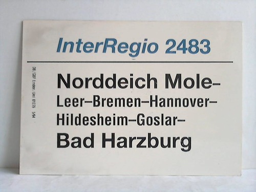 Deutsche Bundesbahn - Zuglaufschild - InterRegio 2483 / 2486