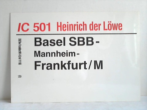 Deutsche Bundesbahn - Zuglaufschild - IC 501 Heinrich der Lwe / IC 570 Breisgau