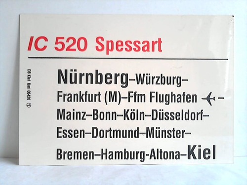 Deutsche Bundesbahn - Zuglaufschild - IC 520 Spessart / IC 523 Westflischer Friede