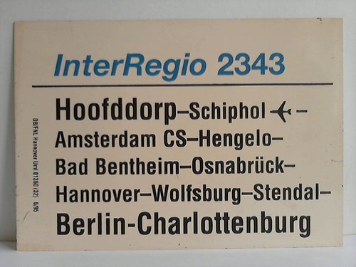 Deutsche Bundesbahn - Zuglaufschild - InterRegio 2343